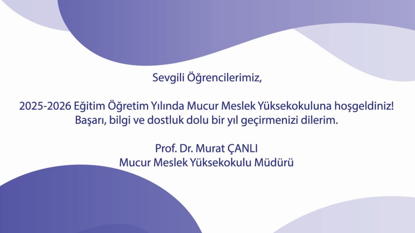 Mucur Meslek Yüksekokuluna hoşgeldiniz!