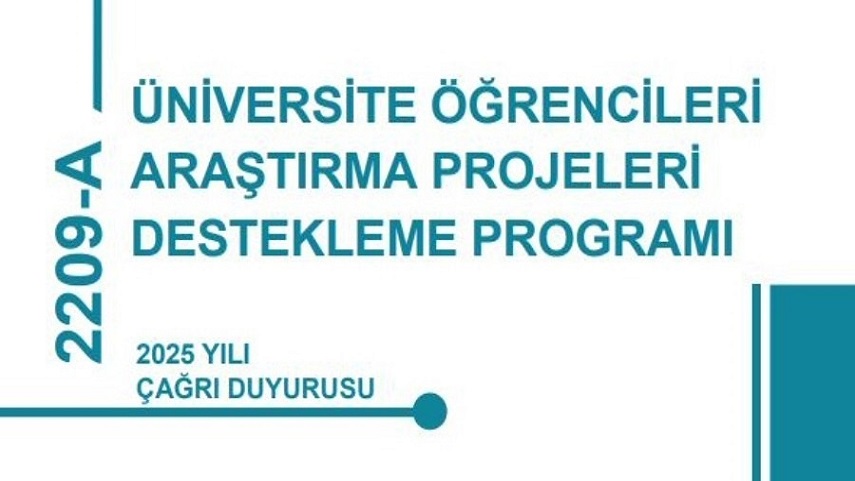 2209-A ve 2209-B Üniversite Öğrencileri Araştırma Projeleri Başvuruları Başladı