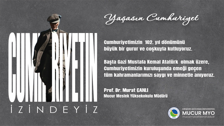Meslek Yüksekokulu Müdürümüzün 29 Ekim Cumhuriyet Bayramı Mesajı
