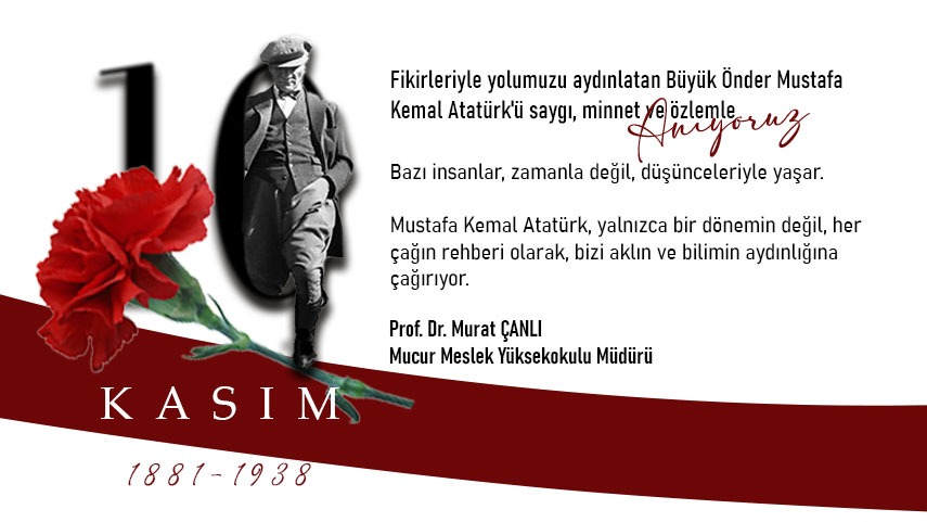 Meslek Yüksekokulu Müdürümüzün 10 Kasım Mesajı