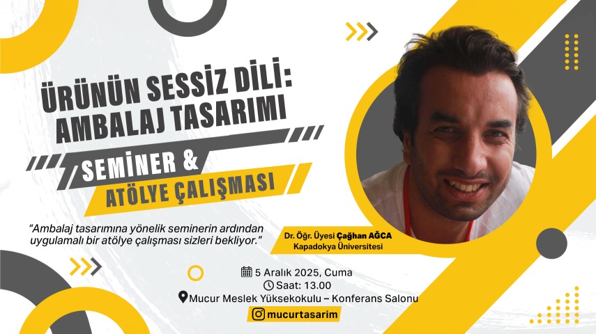 “Ürünün Sessiz Dili: Ambalaj Tasarımı” Seminer ve Atölye Çalışması 