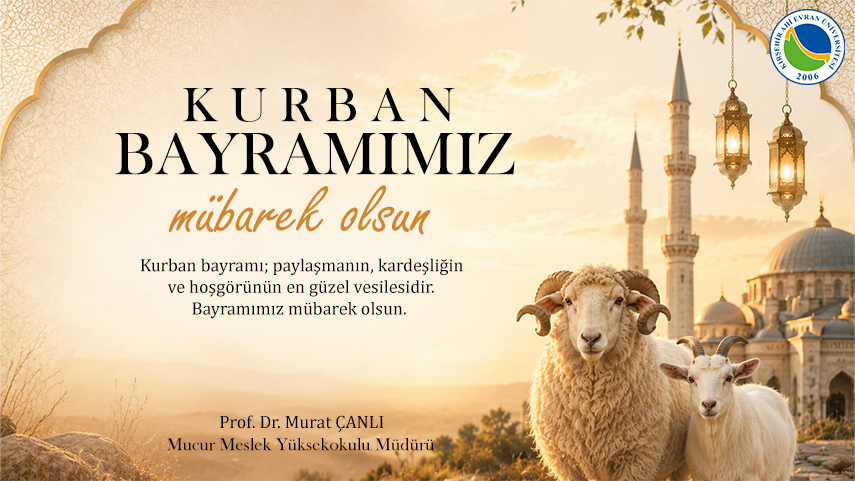 Müdürümüzün Kurban Bayramı Kutlama Mesajı
